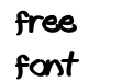 Craze One's first font