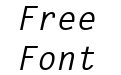 Monospaced Bold Italic