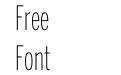 Benton Sans Extra Compressed Extra Light Benton Sans Extra Compressed Extra Light