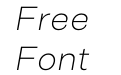 Closer Text Extra Light Italic Closer Text Extra Light Italic