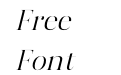 Harfine DEMO VERSION Italic Harfine DEMO VERSION Italic