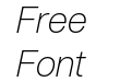 Helvetica Now Disp W05 X Lt It Helvetica Now Disp W05 X Lt It