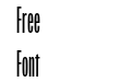 Origin Super Condensed Bold Origin Super Condensed Bold