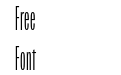 Origin Super Condensed Regular Origin Super Condensed Regular