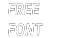 Upper Now Bold Outline Italic Upper Now Bold Outline Italic
