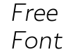 Agile Sans Light Italic Agile Sans Light Italic
