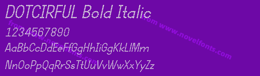 DOTCIRFUL Bold ItalicPreview