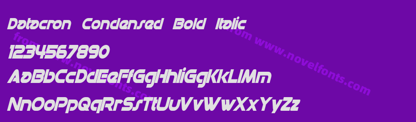 Datacron Condensed Bold ItalicPreview