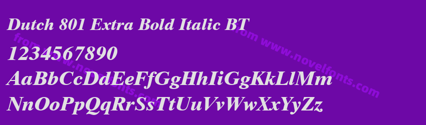 Dutch 801 Extra Bold Italic BTPreview