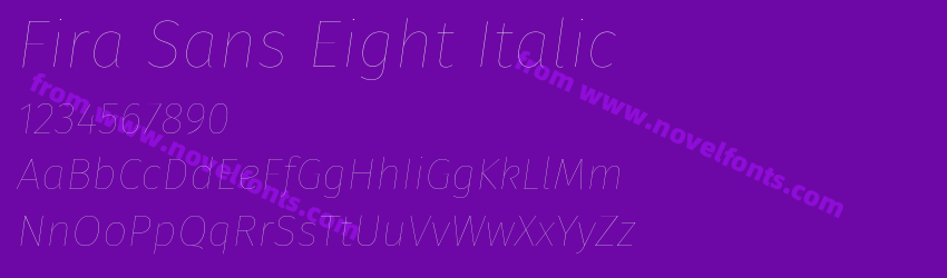 Fira Sans Eight ItalicPreview