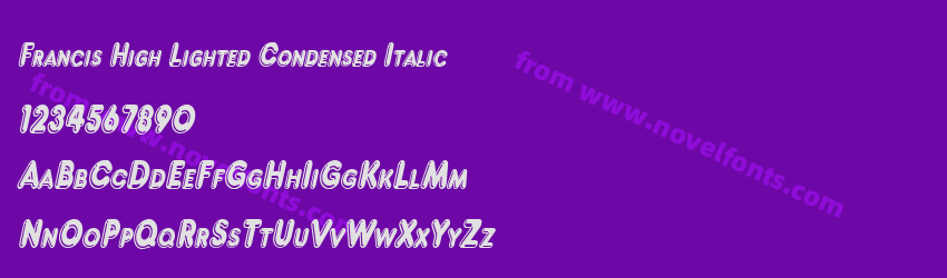 Francis High Lighted Condensed ItalicPreview