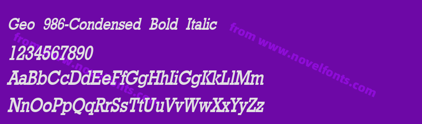 Geo 986-Condensed Bold ItalicPreview