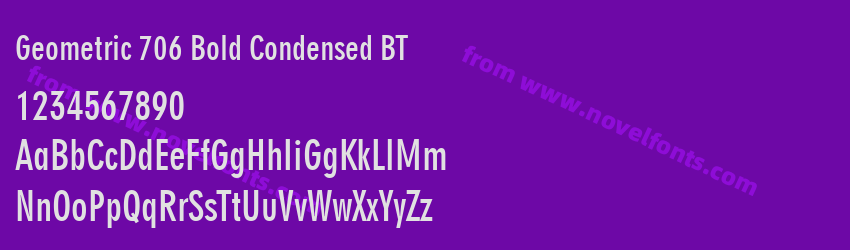 Geometric 706 Bold Condensed BTPreview