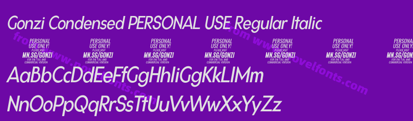 Gonzi Condensed PERSONAL USE Regular ItalicPreview