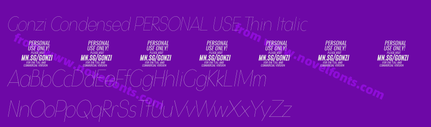 Gonzi Condensed PERSONAL USE Thin ItalicPreview