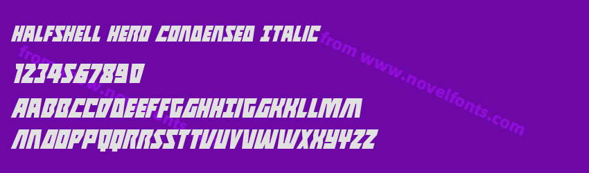 Halfshell Hero Condensed ItalicPreview