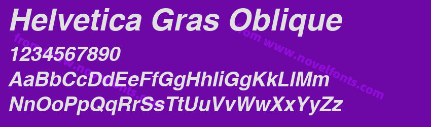 Helvetica Gras ObliquePreview