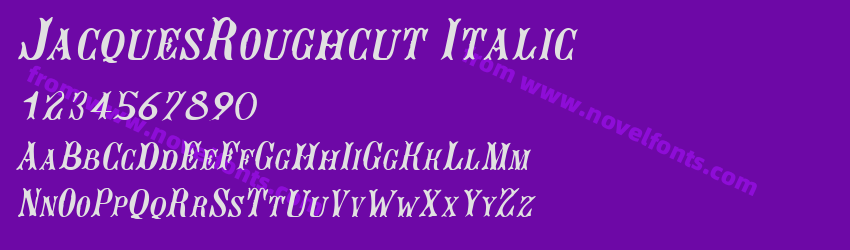 JacquesRoughcut ItalicPreview