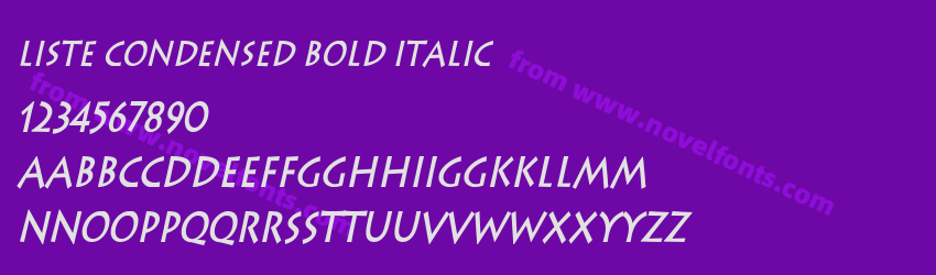 Liste Condensed Bold ItalicPreview