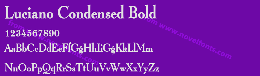 Luciano Condensed BoldPreview