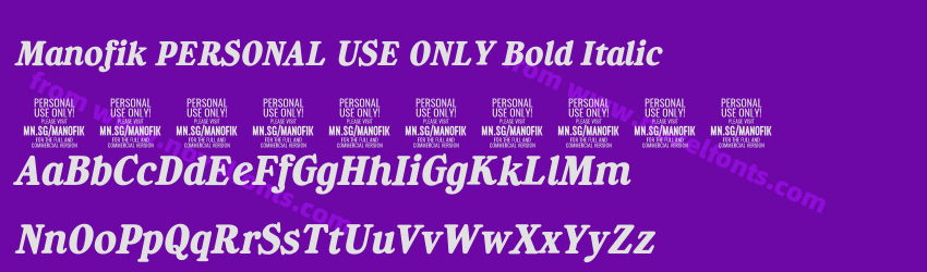 Manofik PERSONAL USE ONLY Bold ItalicPreview