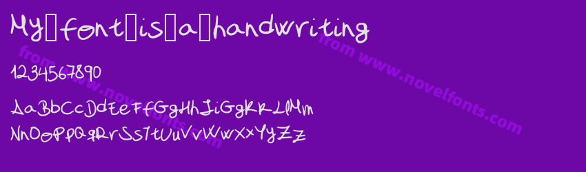 My_font_is_a_handwritingPreview