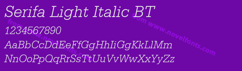 Serifa Light Italic BTPreview