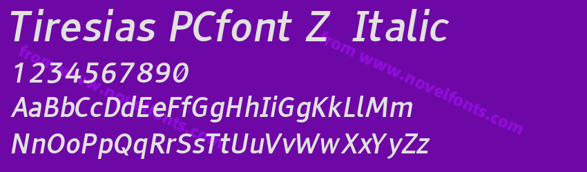 Tiresias PCfont Z  ItalicPreview