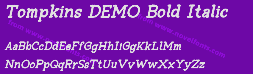 Tompkins DEMO Bold ItalicPreview