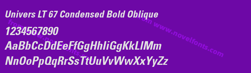 Univers LT 67 Condensed Bold ObliquePreview