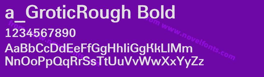 a_GroticRough BoldPreview