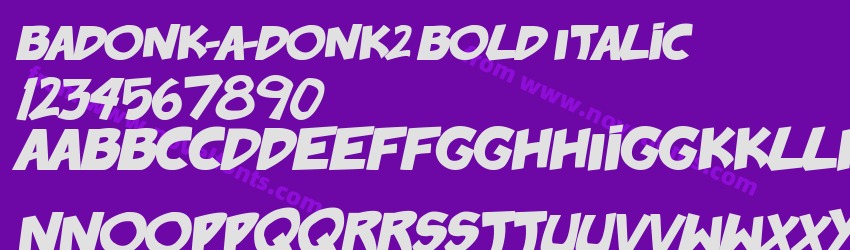 badonk-a-donk2 Bold ItalicPreview