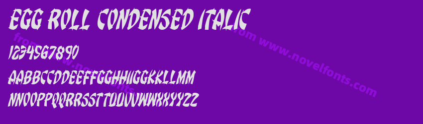 Egg Roll Condensed ItalicPreview