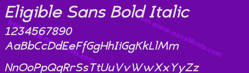 Eligible Sans Bold ItalicPreview