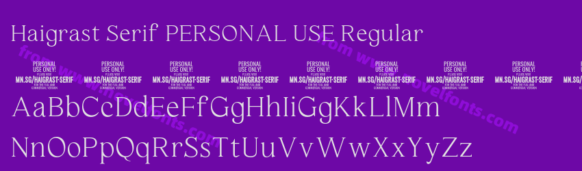 Haigrast Serif PERSONAL USE RegularPreview