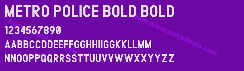 METRO POLICE BOLD BoldPreview