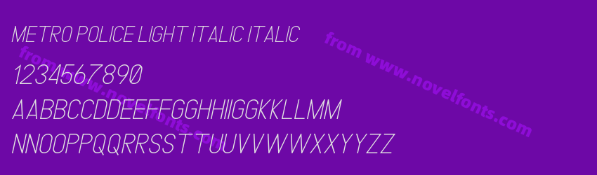 METRO POLICE LIGHT ITALIC ItalicPreview