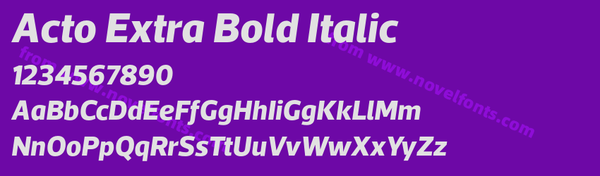 Acto Extra Bold ItalicPreview