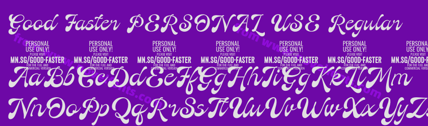 Good Faster PERSONAL USE RegularPreview