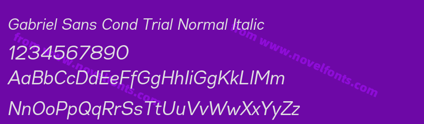Gabriel Sans Cond Trial Normal ItalicPreview Gabriel Sans Cond Trial Normal ItalicPreview