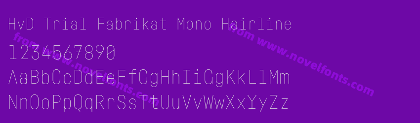 HvD Trial Fabrikat Mono HairlinePreview HvD Trial Fabrikat Mono HairlinePreview