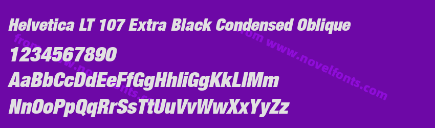 Helvetica LT 107 Extra Black Condensed ObliquePreview