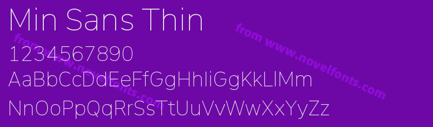 Min Sans ThinPreview Min Sans ThinPreview