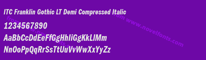 ITC Franklin Gothic LT Demi Compressed ItalicPreview