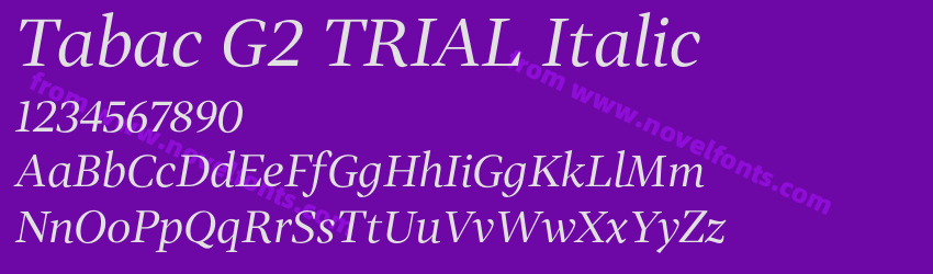 Tabac G2 TRIAL ItalicPreview Tabac G2 TRIAL ItalicPreview