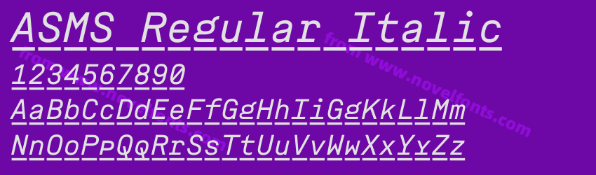 ASMS Regular ItalicPreview ASMS Regular ItalicPreview