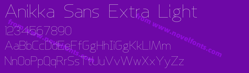 Anikka Sans Extra LightPreview Anikka Sans Extra LightPreview