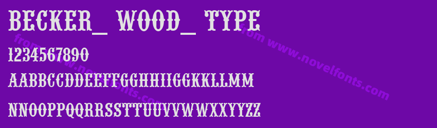 Becker_ Wood_ TypePreview Becker_ Wood_ TypePreview