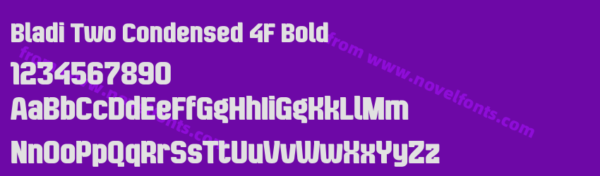 Bladi Two Condensed 4F BoldPreview Bladi Two Condensed 4F BoldPreview