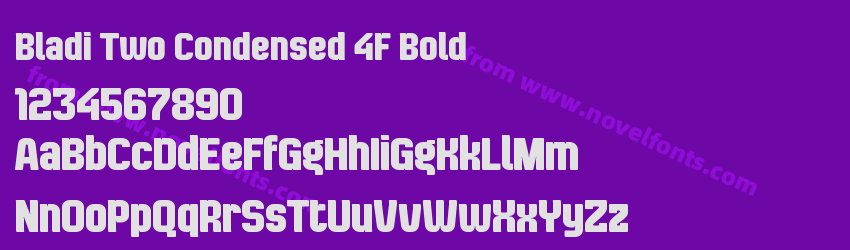Bladi Two Condensed 4F BoldPreview Bladi Two Condensed 4F BoldPreview